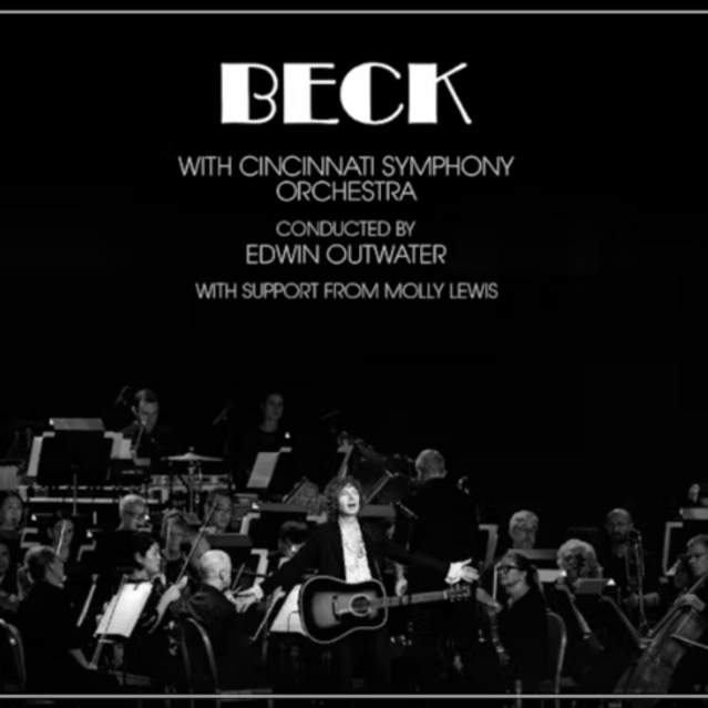Beck with The Cincinnati Symphony Orchestra