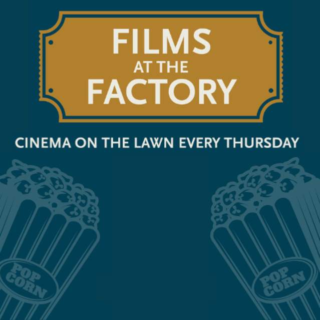 Films at The Factory