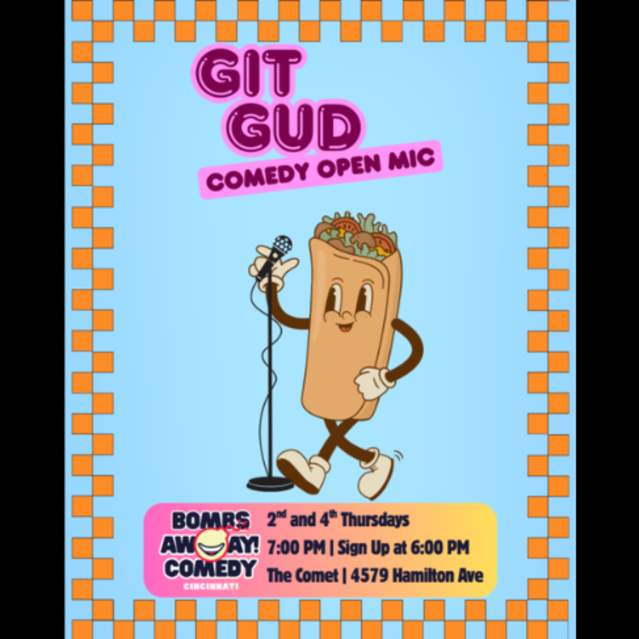 Git Gud Comedy Open Mic
