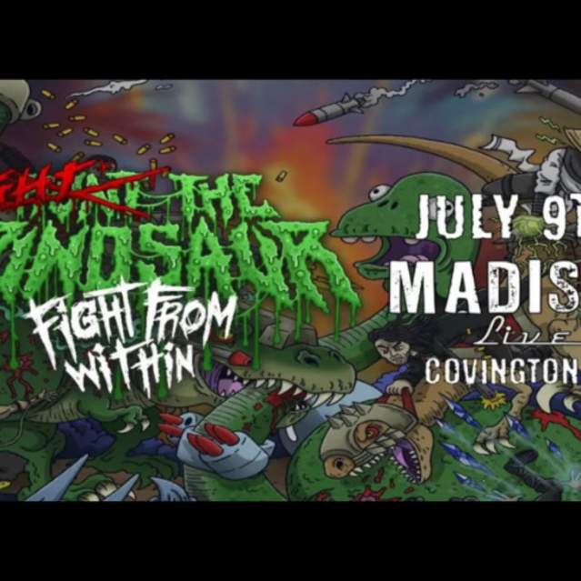 Hunt The Dinosaur & Fight From Within: Fight The Dinosaur Tour