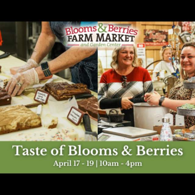 Taste of Blooms & Berries