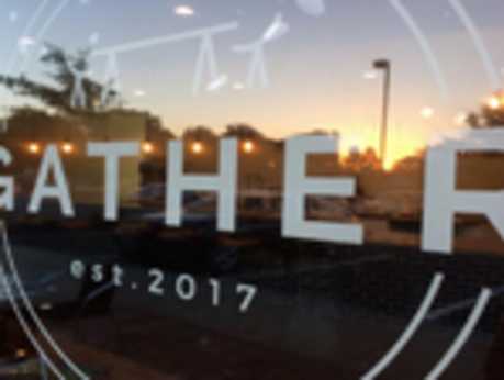 Gather