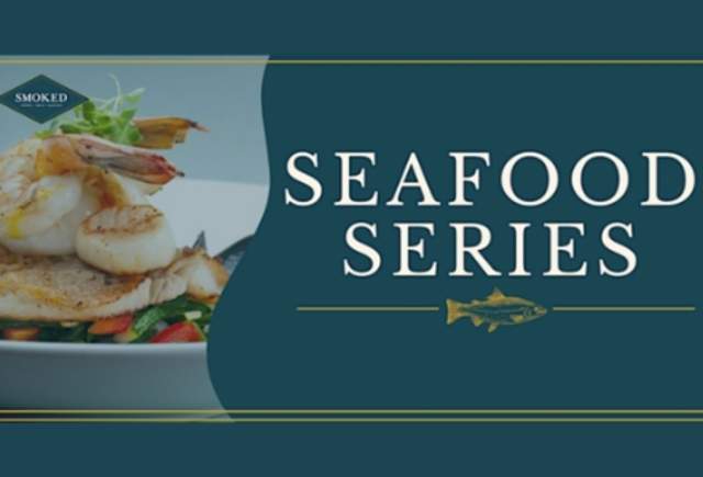 Seafood Series