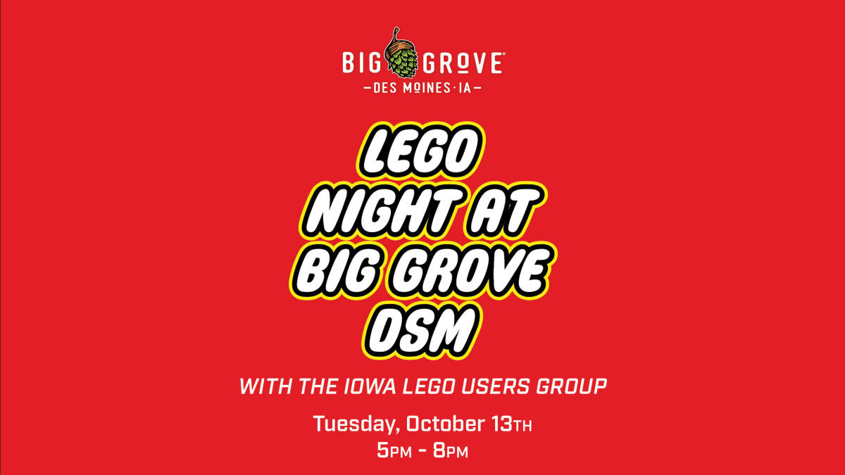 Bricks & Brews: LEGO Night at Big Grove Des Moines