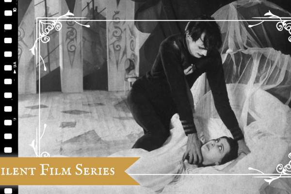 SILENT FILM Series: The Cabinet of Dr. Caligari (1920)