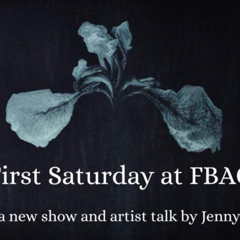 March First Saturday at FBAC featuring "The Prints of Jenny Freestone"