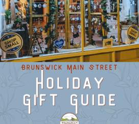 Brunswick Main Street Holiday Gift Guide