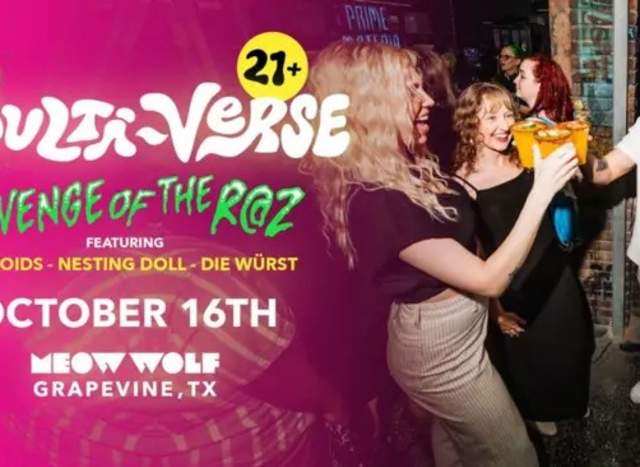 Meow Wolf Adulti-Verse: REVENGE of the R@Z