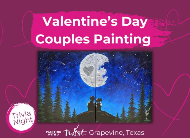 Happy Valentine's Day| Trivia Night Couples Painting