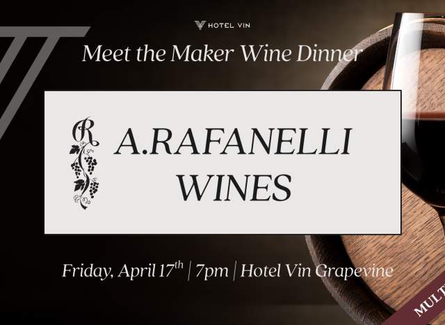 Meet the Maker | A. Rafanelli Wines