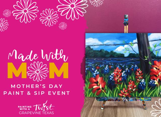 Happy Mother's Day! | Texas Spring