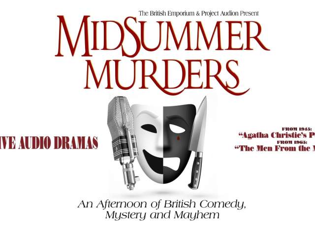 Midsummer Murders: An Afternoon of British Comedy, Mystery and Mayhem