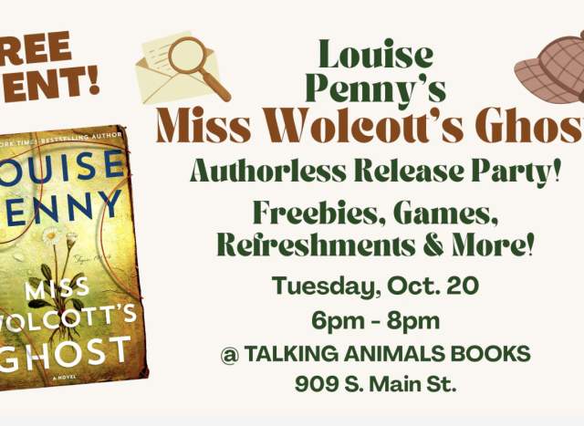 Louise Penny's Miss Wolcotts Ghost Authorless Release Party!