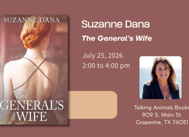 Local Author Suzanne Dana: The General's Wife