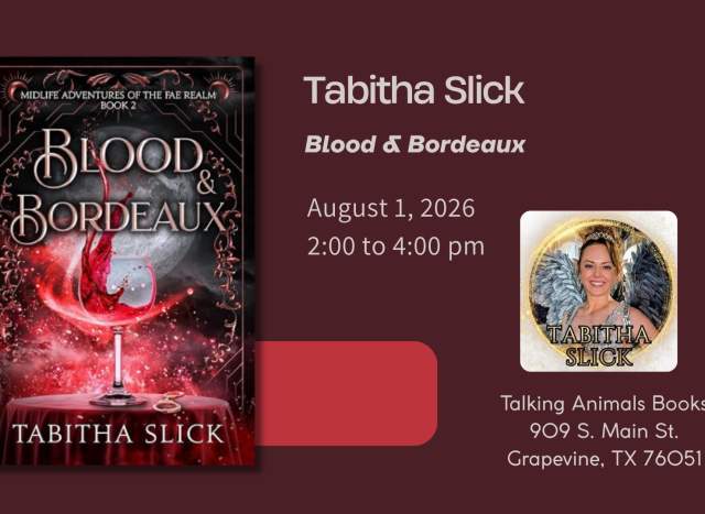 Local Author Tabitha Slick: Blood & Bordeaux: (Midlife Adventures of the Fae Realm)