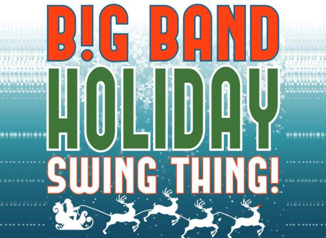 BIG BAND Holiday Swing Thing