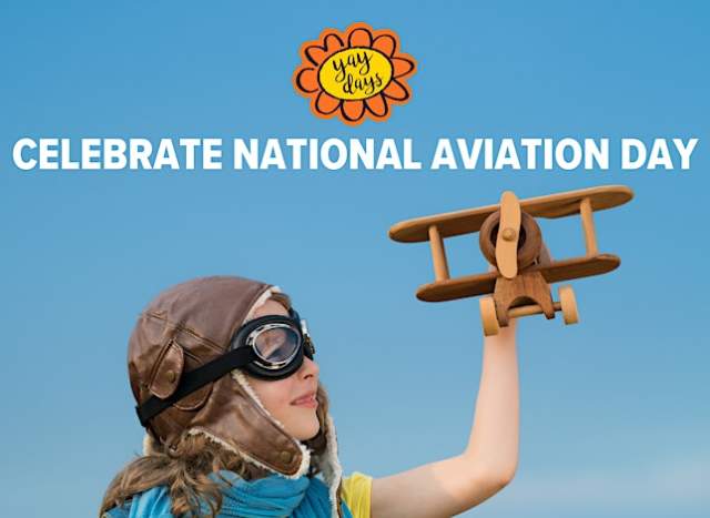 Yay Days: National Aviation Day &#8211; Build, Race and Explore!