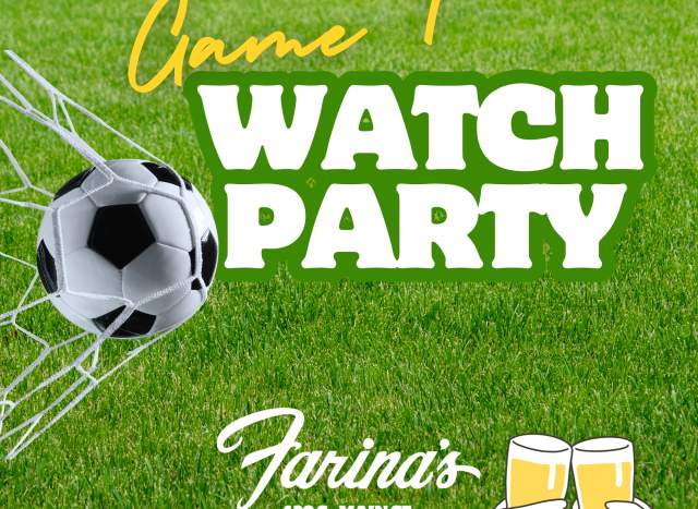 Opening Match Watch Party at Farina's