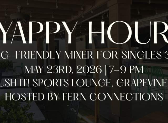 Yappy Hour | Dog-Friendly Singles Mixer