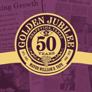 Graphic for Grapevine Mayor William D. Tate's Golden Jubilee celebration