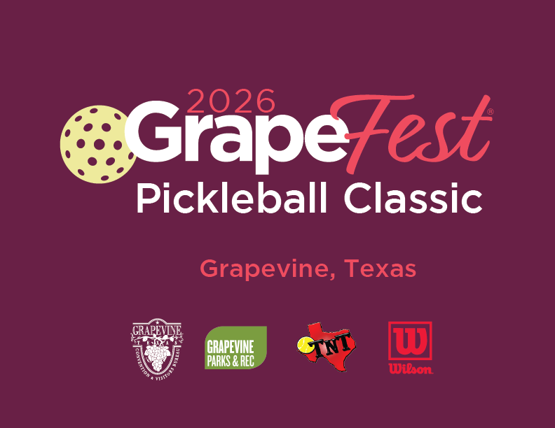 Graphic for the 2026 GrapeFest Pickleball Classic in Grapevine, Texas