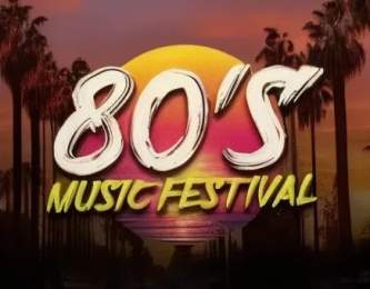 80’s Music Festival