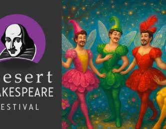 Desert Shakespeare Festival - A Midsummer Night's Dream