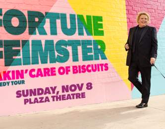 FORTUNE FEIMSTER: TAKIN' CARE OF BISCUITS COMEDY TOUR