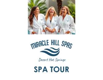 10% Off Miracle Hill Spa Tour and Wellness Weekend in Desert Hot Springs