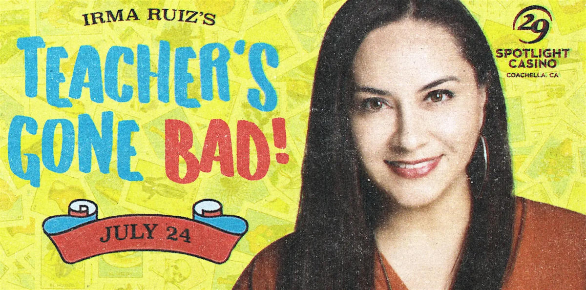 Teacher's Gone Bad Comedy Show