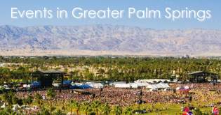Discover Signature Events in Greater Palm Springs