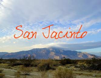 San Jacinto ~ Wander List