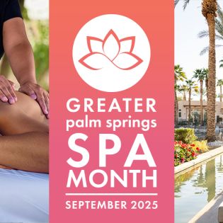 Spa Month - Greater Palm Springs