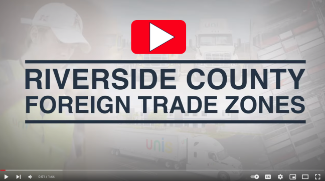 Riverside County Foreign Trade Zones