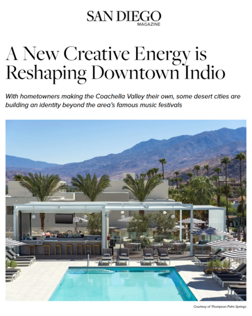 San Diego Magazine - Downtown Indio Econ Dev Feb 2026