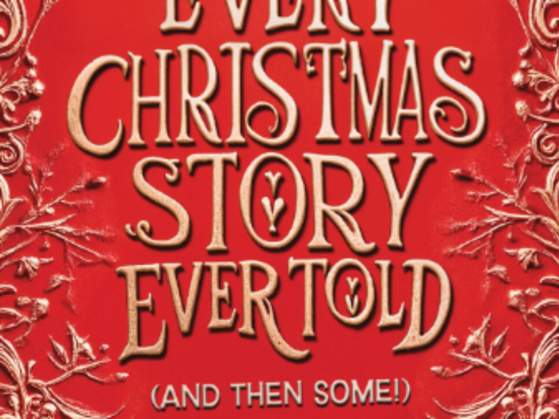 Every Christmas Story Ever Told (And Then Some)