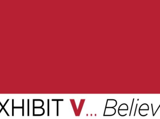 Exhibit V...Believe