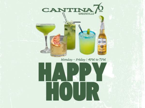 Cantina 76 Weekly Happy Hour