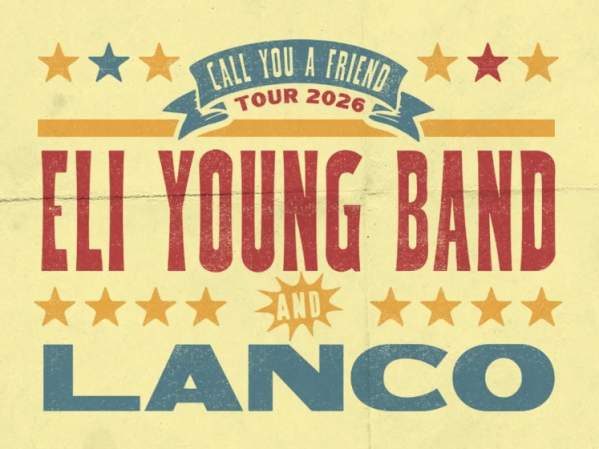 Eli Young Band and Lanco: Call You a Friend Tour 2026