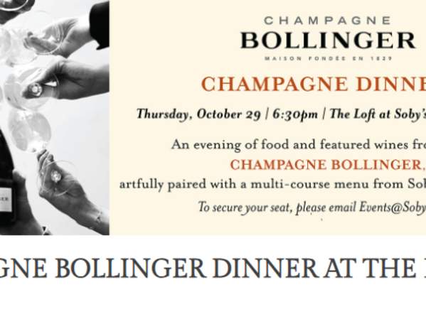 Champagne Bollinger Dinner at The Loft at Soby's