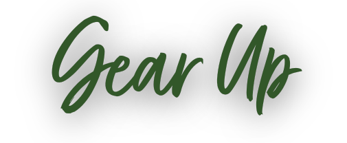 Green Gear Up Title Graphic