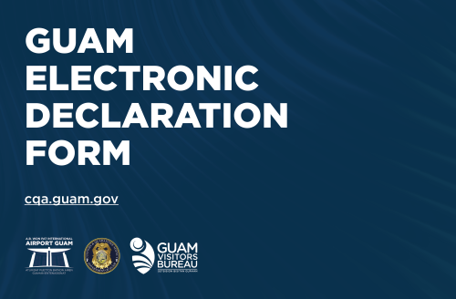 A dark blue rectangular card featuring large, bold white text that reads "GUAM ELECTRONIC DECLARATION FORM". Below the main title, the underlined website URL "cqa.guam.gov" is written in smaller white text. The bottom left corner displays three official logos in white: the A.B. Won Pat International Airport Guam logo, a government seal, and the Guam Visitors Bureau logo, all set against a subtle, wavy textured background.