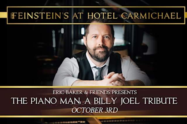 ERIC BAKER & FRIENDS presents THE PIANO MAN: A Billy Joel Tribute