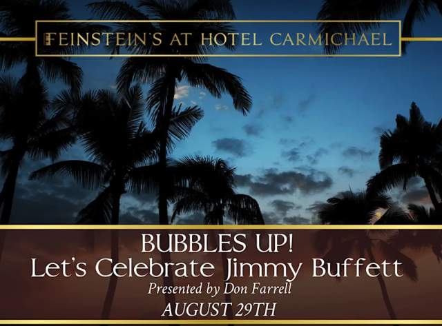 BUBBLES UP! Let's Celebrate Jimmy Buffett