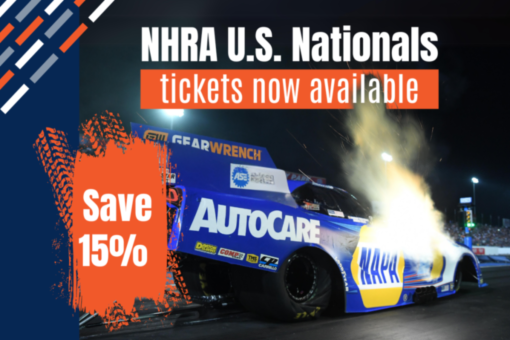 NHRA U.S. Nationals Ticket Discount