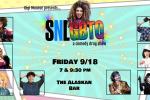 Juneau Drag's SNLGBTQ - A Comedy Drag Show