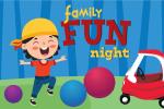 Family Fun Night