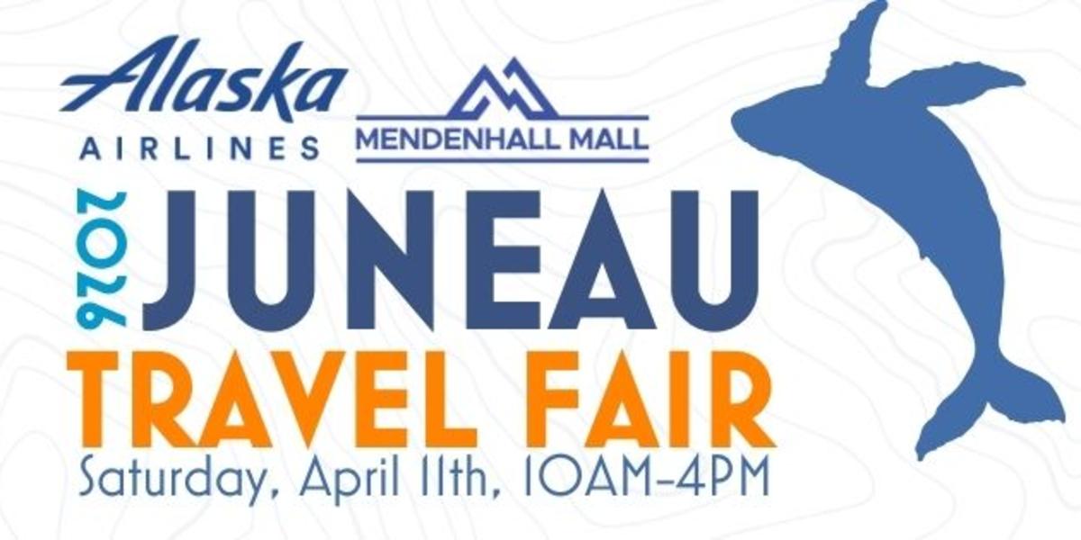 2026 Juneau Travel Fair