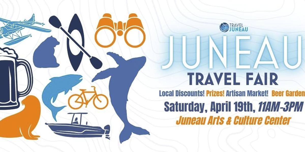 Juneau Travel Fair Banner with date and art