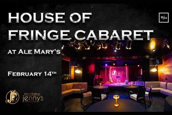 Madame Jenny's Presents: House of Fringe Cabaret